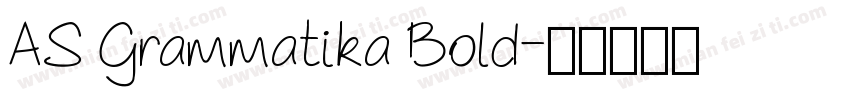 AS Grammatika Bold字体转换
